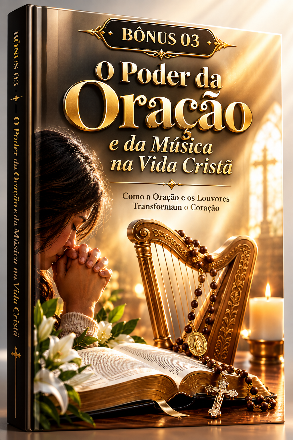 Bônus 03 — Guia de Oração com Música